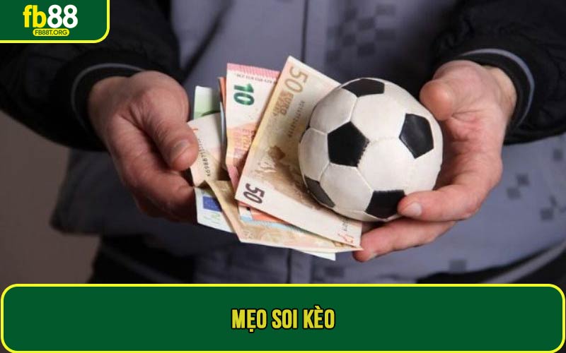 Mẹo soi kèo